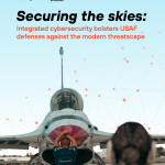 Integrated cybersecurity bolsters USAF defenses against the modern threatscape